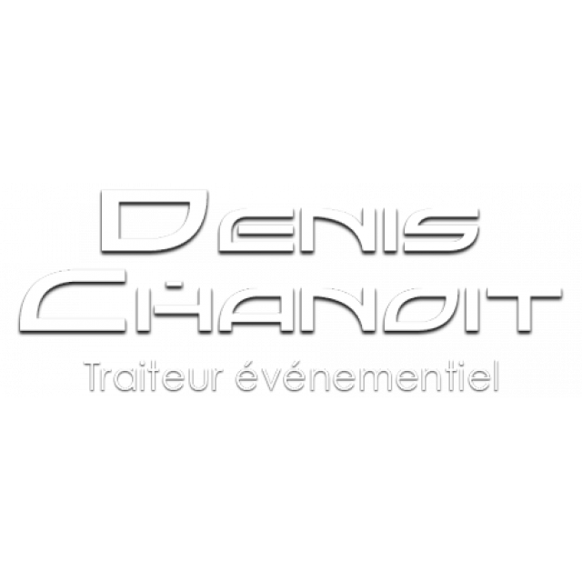 DENIS CHANOIT TRAITEUR