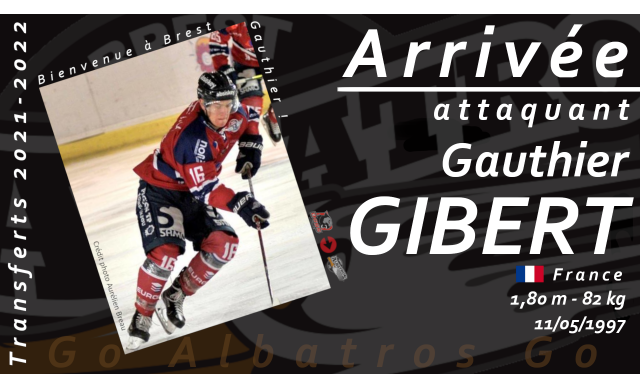 TRANSFERTS 2021-2022 - GAUTHIER GIBERT REJOINT LES ALBATROS