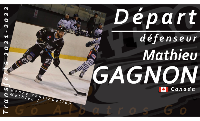 TRANSFERTS 2021-2022 - MATHIEU GAGNON QUITTE BREST