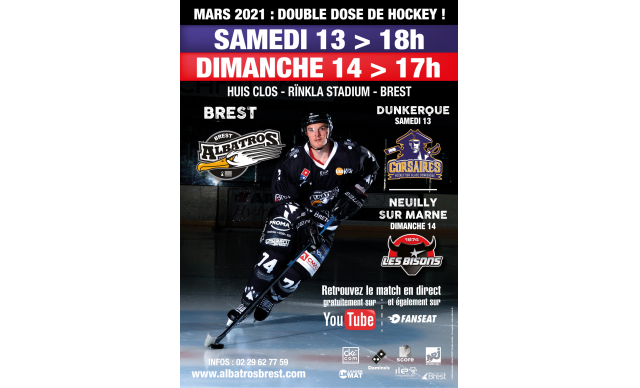 DOUBLE DOSE DE HOCKEY : BREST-DUNKERQUE SAMEDI 13 À 18H - BREST-NEUILLY DIMANCHE 14 À 17H