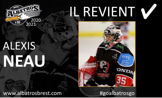 TRANSFERTS - ALEXIS NEAU : RETOUR CHEZ LES ALBATROS