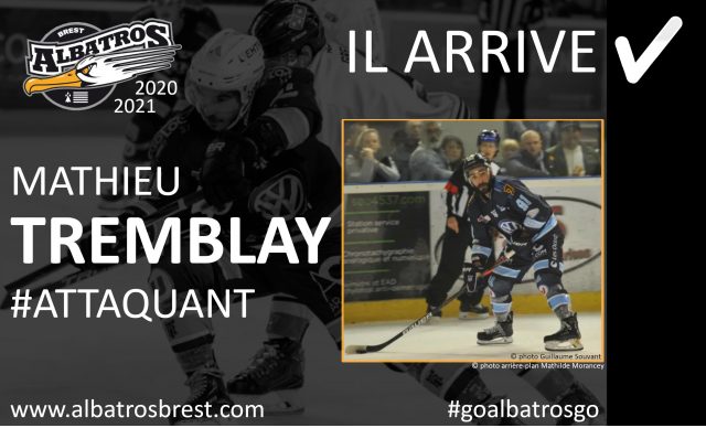 TRANSFERTS - MATHIEU TREMBLAY REJOINT LES ALBATROS