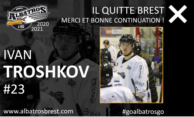 TRANSFERTS - DÉPART D'IVAN TROSHKOV