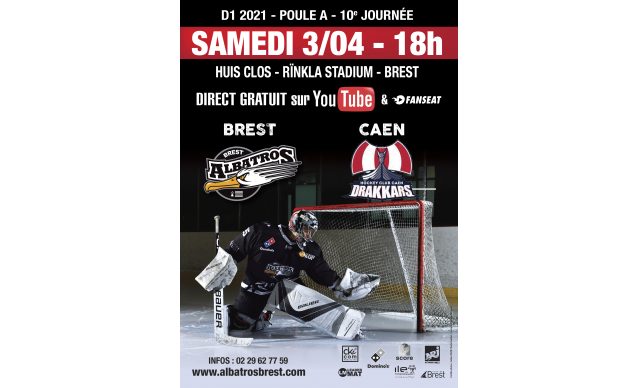 D1 2021 - POULE A - J10 - BREST-CAEN - SAMEDI 03/04 - 18H00 (HUIS-CLOS)