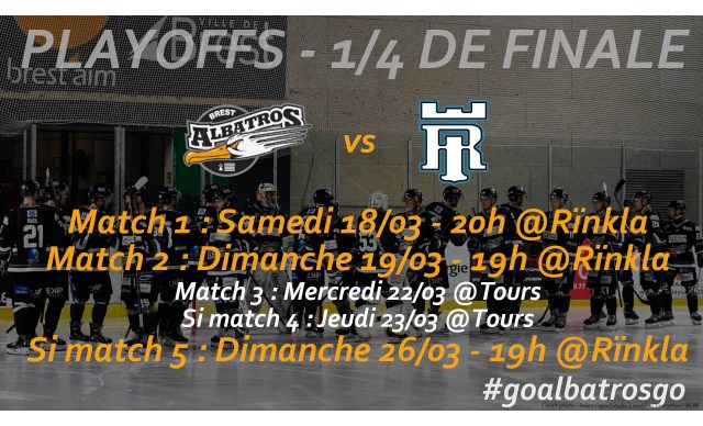 PLAYOFFS - 1/4 DE FINALE : LES ALBATROS JOUERONT CONTRE TOURS