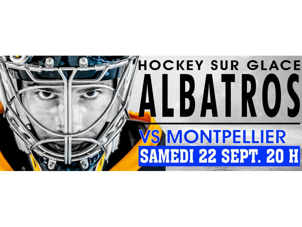 ALBATROS - VIPERS DE MONTPELLIER / SAMEDI 22 SEPTEMBRE 2018