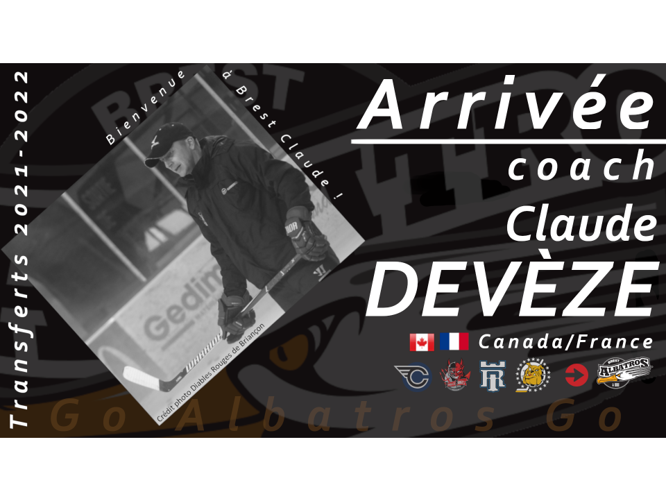 TRANSFERTS 2021-2022 - CLAUDE DEVÈZE SERA LE COACH DES ALBATROS