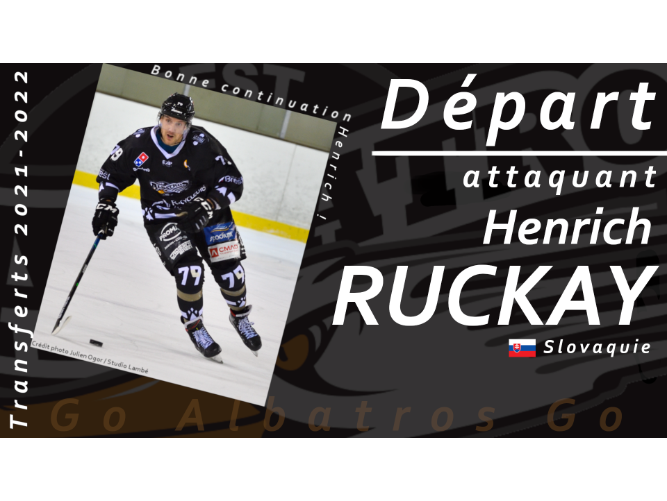 TRANSFERTS 2021-2022 - HENRICH RUCKAY QUITTE LES ALBATROS