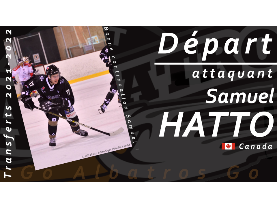 TRANSFERTS 2021-2022 - SAMUEL HATTO NE FERA PAS PARTIE DE L'EFFECTIF