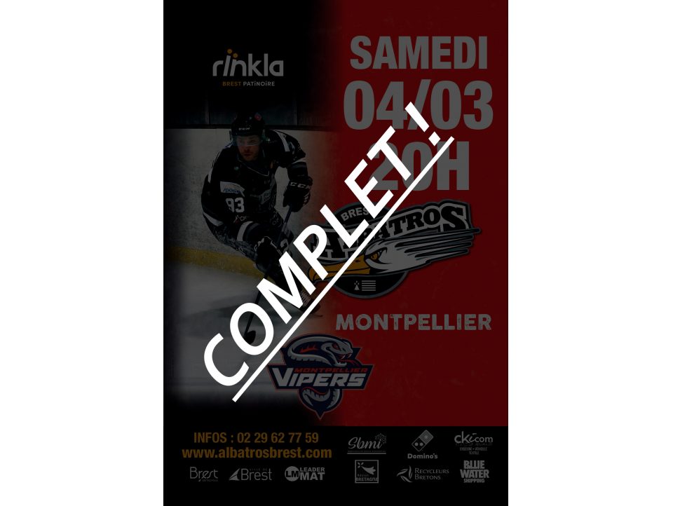 BREST - MONTPELLIER, C'EST COMPLET !