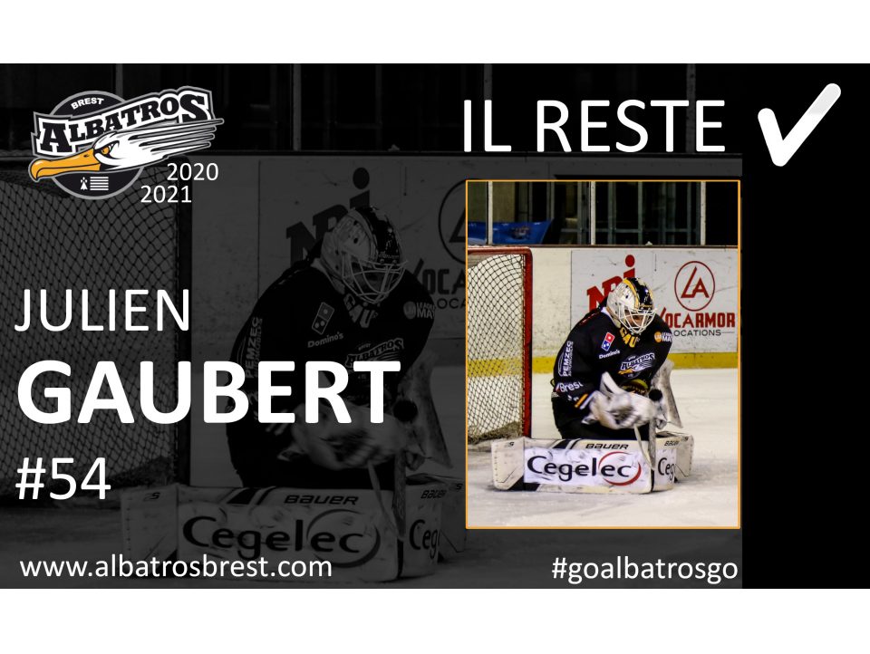 TRANSFERTS - JULIEN GAUBERT PROLONGE