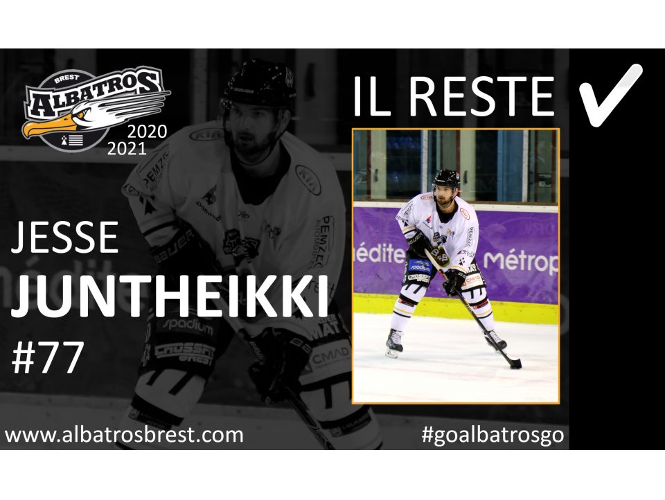 TRANSFERTS - JESSE JUNTHEIKKI AVEC LES ALBATROS POUR LA SAISON 2020-2021