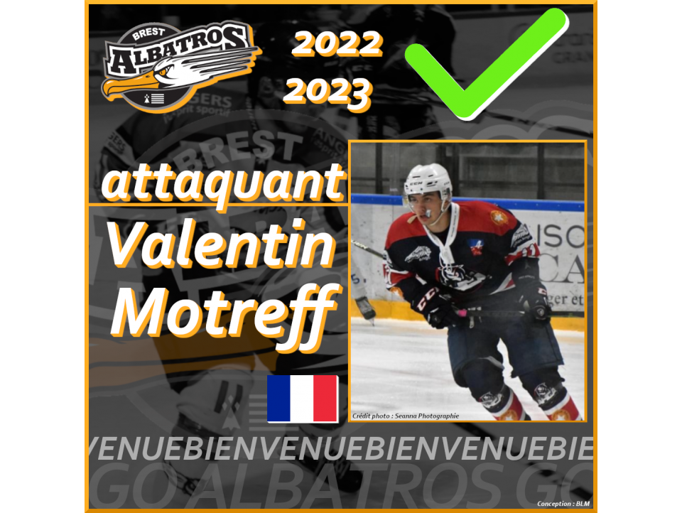 TRANSFERTS 2022-2023 : UN MOTREFF PEUT EN CACHER UN AUTRE : BIENVENUE VALENTIN !