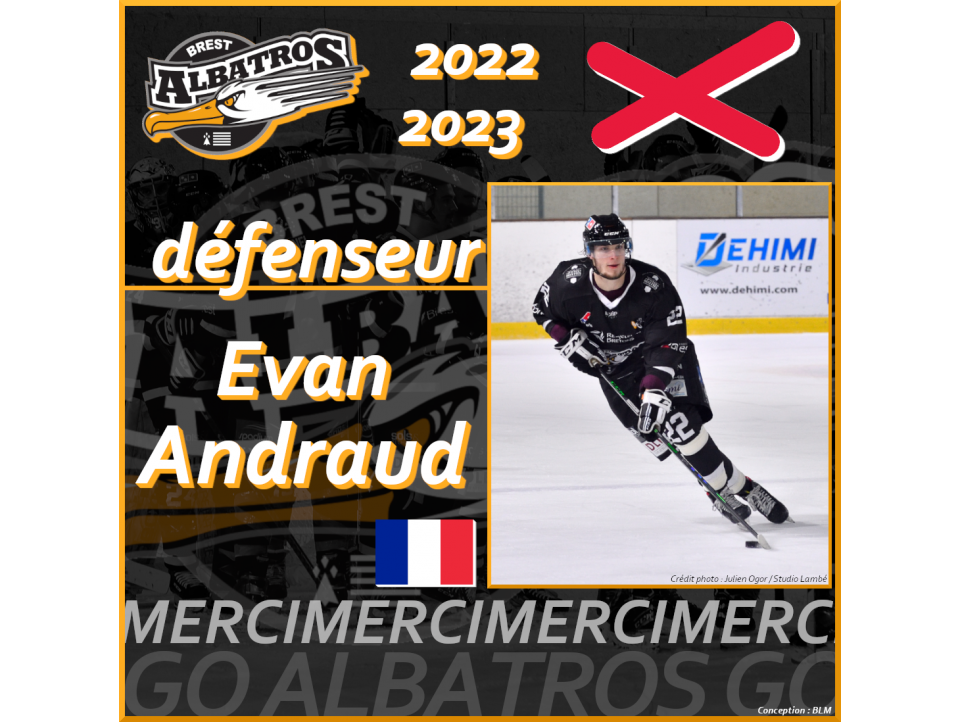 TRANSFERTS 2022-2023 : DÉPART D'EVAN ANDRAUD