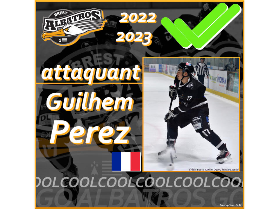 TRANSFERTS 2022-2023 : GUILHEM PEREZ AVEC LES ALBATROS EN 2022-2023