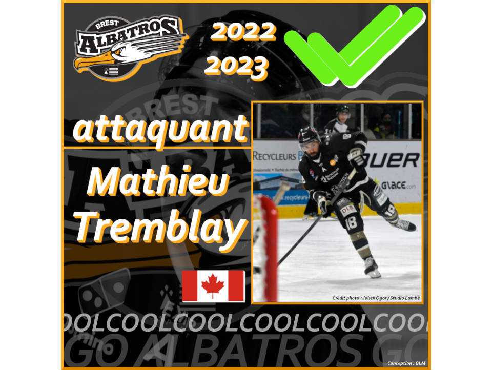 TRANSFERTS 2022-2023 : MATHIEU TREMBLAY REMPILE